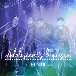 Adolescent's Orquesta Lyrics
