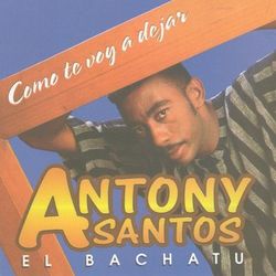 Antony Santos Lyrics
