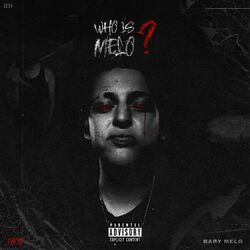 Baby Melo Lyrics