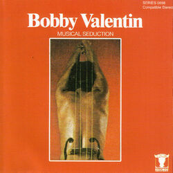 Bobby Valentin Lyrics
