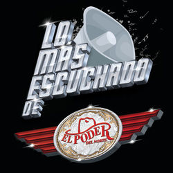 El Poder del Norte Lyrics English Translation