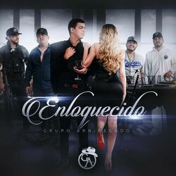 Grupo Arriesgado Lyrics