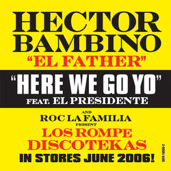 Hector Bambino "EL Father"