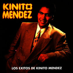 Kinito Mendez Lyrics