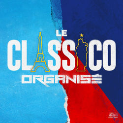 Le classico organisé Lyrics