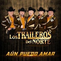 Los Traileros Del Norte Lyrics English Translation