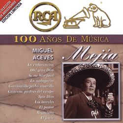 Miguel Aceves Mejía Lyrics