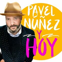 Pavel Núñez Lyrics