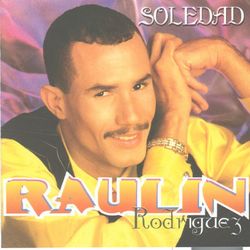 Raulin Rodriguez Lyrics