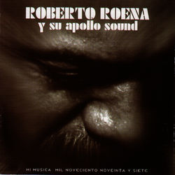 Roberto Roena Y Su Apollo Sound Lyrics