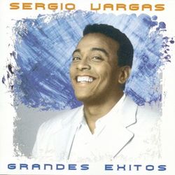 Sergio Vargas Lyrics