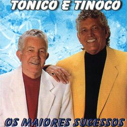Tonico e Tinoco Lyrics