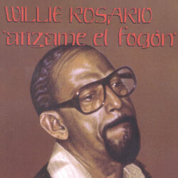 Willie Rosario Lyrics English Translation