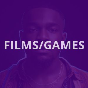 Films/Games